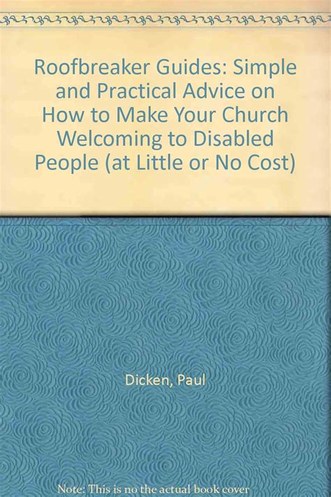 Roofbreaker guides simple and practical advice on how to make your church welcoming to disabled people at little. - Festschrift zum siebenzigsten geburtstage rudolf leuckarts.