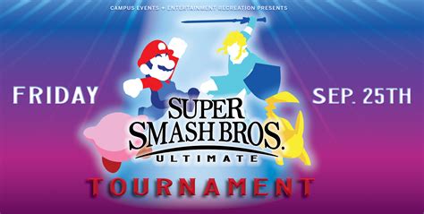 Roost Tournament: Super Smash Bros - rowdylink.utsa.edu