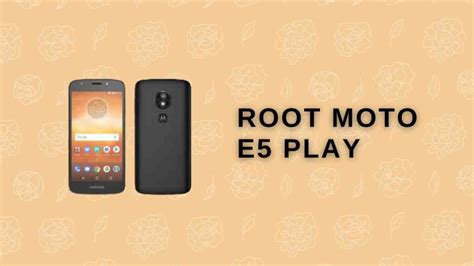 Root moto e5 supra.  2.  Stay connected on the go with Root&rsquo;s mobile...