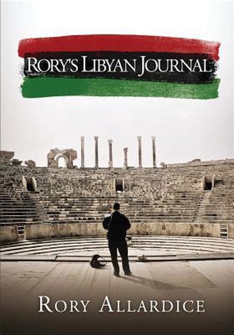 Read Rorys Libyan Journal By Rory Allardice