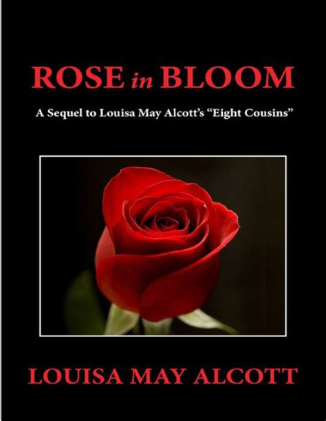 Full Download Rose In Bloom Eight Cousins 2 By Louisa May Alcott