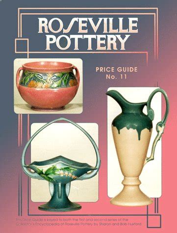 Roseville pottery price guide no 11 collectors encyclopedia of roseville pottery. - Cuentos antiguos y poesias (coleccion letras).