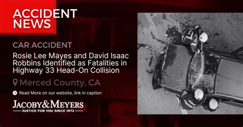 Rosie Lee Mayes, David Isaac Robbins Killed in Head-On Crash on Highway 33 [Dos Palos, CA]