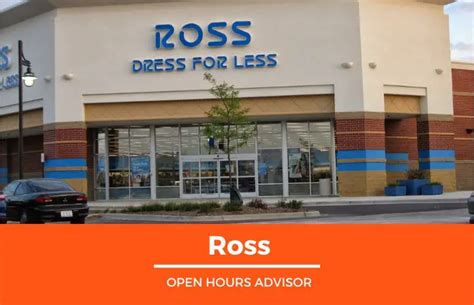 Ross Regular Business Hours: What to Expect