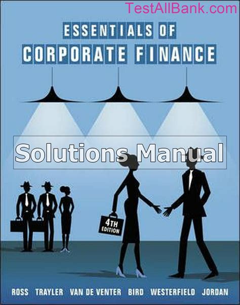 Ross corporate finance 4 edition solutions manual. - Jaettegryder og gamle strandlinier i fast klippe..