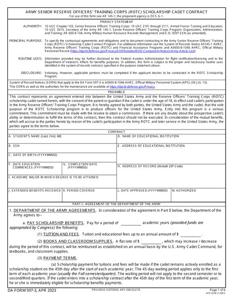Rotc scholarship contract. PART I - AGREEMENT OF THE DEPARTMENT OF THE ARMY(Continued) (3) PAYMENT TERMS. Scholarship payment for tuitions and fees will be made if the cadet remains actively enrolled as a scholarship student on the 45th day after the start of each academic year. 