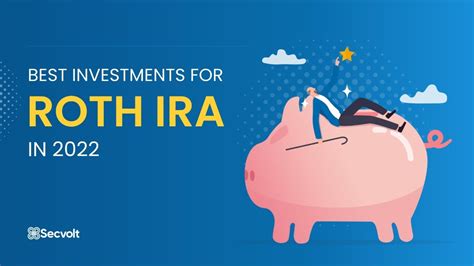 Roth ira best investments. Things To Know About Roth ira best investments. 