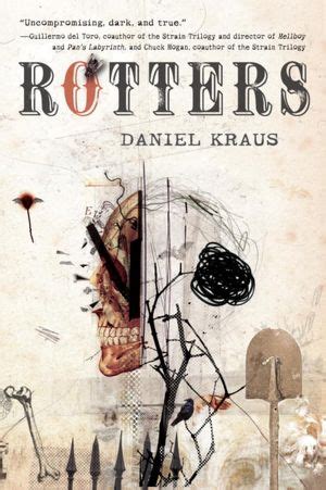 Full Download Rotters By Daniel Kraus