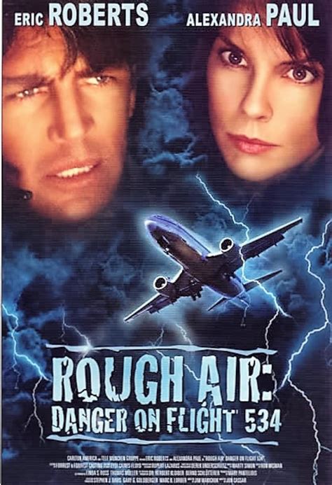 Rough Air: Danger on Flight 534
