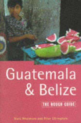 Rough guide to guatemala and belize. - Fodors montreal e quebec city 2008 fodors gold guide.