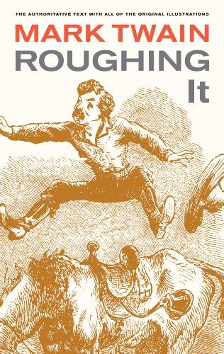 Read Online Roughing It By Mark Twain