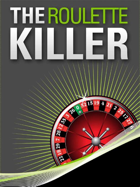roulette killer strategy