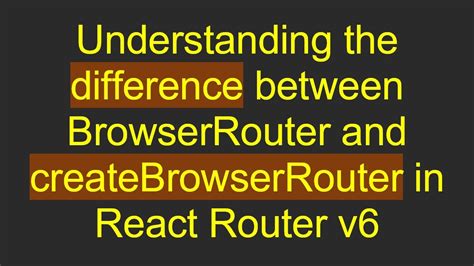 Routerprovider vs browserrouter. .  <a href=https://stag.der-sinzinger.de/pub/ksykwd...
