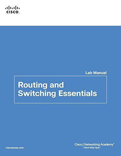 Routing and switching essentials lab manual lab companion. - Manuale per letto di cura totale hill rom.
