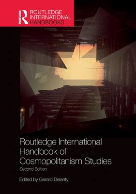 Routledge handbook of cosmopolitanism studies by gerard delanty. - Nace cip level 1 study guide.