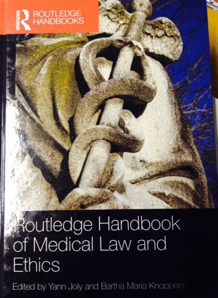Routledge handbook of medical law and ethics. - El oscuro camino del mal por l a jones.