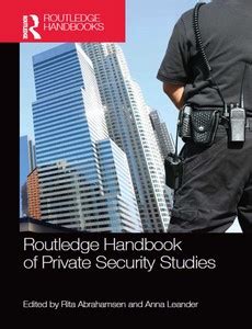 Routledge handbook of private security studies by rita abrahamsen. - The new lawyers handbook 101 things they dont teach you in law school paperback by karen thalacker.