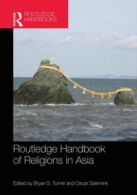 Routledge handbook of religions in asia routledge handbooks. - Les mills combat workout nutrition guide.