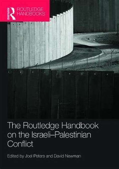Routledge handbook on the israeli palestinian conflict. - Utilisation de la technologie, la formation et les connaissances spécifiques dans les établissements de fabrication.