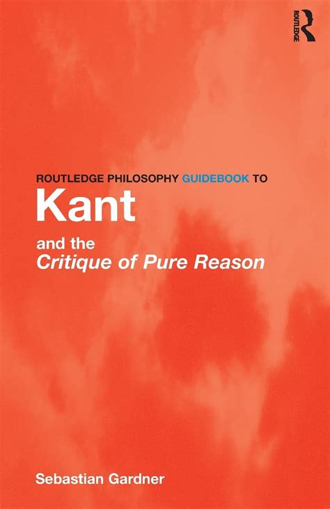 Routledge philosophy guidebook to kant and the critique of pure reason routledge philosophy guidebooks. - 2003 mitsubishi lancer manual transmission problems.
