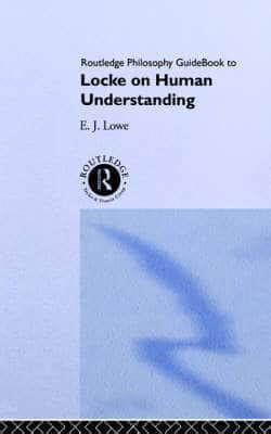 Routledge philosophy guidebook to locke on human understanding routledge philosophy guidebooks. - The d u i handbook for the accused.