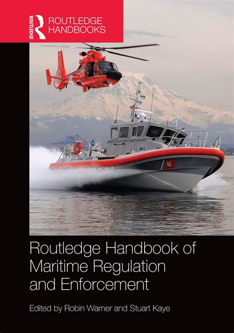 Full Download Routledge Handbook Of Maritime Regulation And Enforcement By Robin Warner