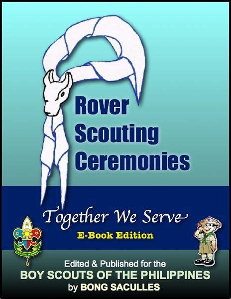 Rover Scouting Ceremonies, Together We Serve - Boy Scouts of …