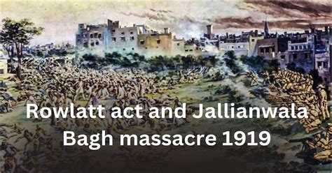 Rowalt Act 1919, Jallianwala Bagh Massacre and Khilafat …