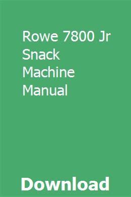 Rowe 7800 jr snack machine manual. - Le facteur religieux en amérique du nord.