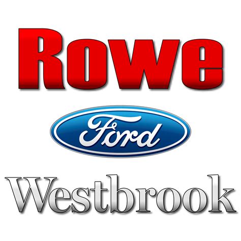 Rowe ford westbrook. Ford Licensed Accessories (FLA) are warranted by the accessories manufacturer's warranty. Contact your Ford, Lincoln or Mercury Dealer for details regarding the manufacturer's limited warranty and/or a copy of the FLA product limited warranty offered by the accessory manufacturer. Most Ford Racing Performance Parts are sold with no warranty. 
