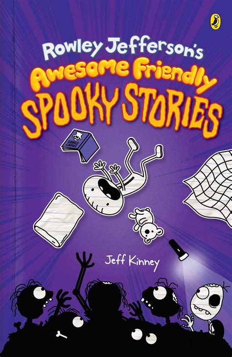 Rowley Jeffersons Awesome Friendly Spooky Stories By Kinney …