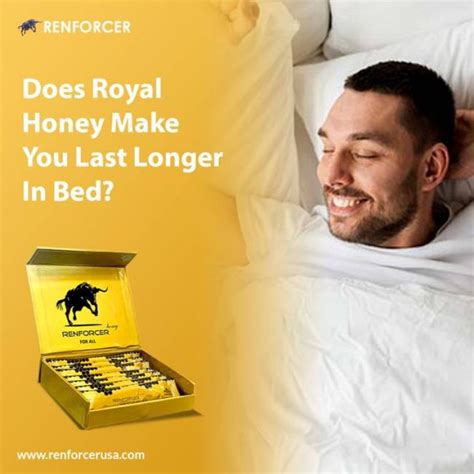 Does royal honey make you last longer? Royal honey is said to restore energy, enhance physical stamina and lessen the risk of cardiovascular disease. Consuming as a little as 85 gram of honey for stamina every day significantly boost the level of nitric oxide in the blood, which is the chemical responsible for penile erections. .... 