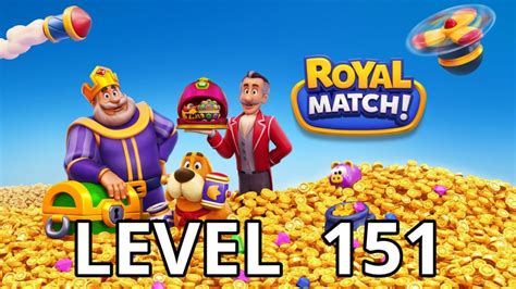 Royal match level 151. Players must break the obstacles and combine amazing power-ups to beat joyful and challenging levels! Keep unlocking wonderful areas by playing fun match-3 levels! A unique match 3 gameplay and fun levels for both masters and new match 3 players! - Unlock and blast powerful boosters! - Collect loads of coins and special treasures in bonus levels! 