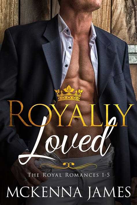 Read Royally Loved The Royal Romances Books 15 By Mckenna James