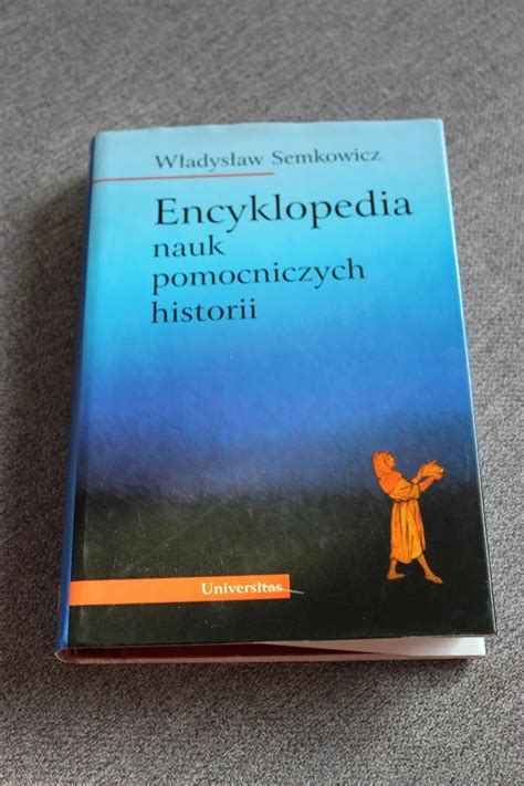 Rozwój nauk pomocniczych historii w polsce. - Instructors manual for whittington and pany.