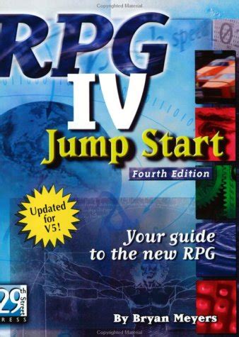 Rpg iv jump start fourth edition your guide to the. - Vite a lire et facile a jouer.