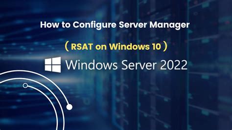 Rsat tools server 2022.  Here's what you need to know.  For procedures for whic...