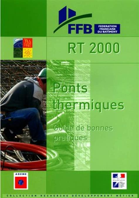 Rt 2000 ponts thermiques guide bonnes pratiques. - Icas 2010 paper b maths answers.