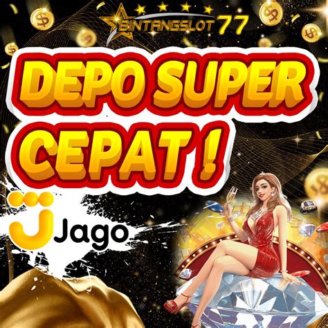 Rtp play slot77 hari ini. Slot online via bank jago.