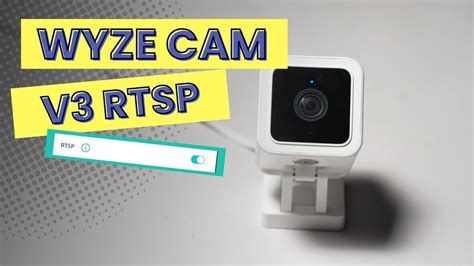 Rtsp firmware for wyze cam v3.  does anyone know where else I can downl...