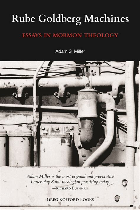 Rube goldberg machines essays in mormon theology. - Massey ferguson t30 diesel clutch manual.