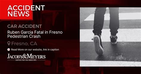 Ruben Garcia Killed in Pedestrian Accident on South Chestnut Avenue [Fresno County, CA]