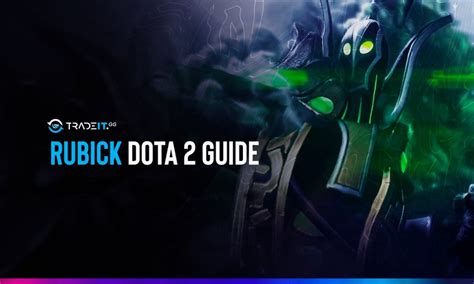 Rubick Build Guide DOTA 2: My Take on Rubick, The …