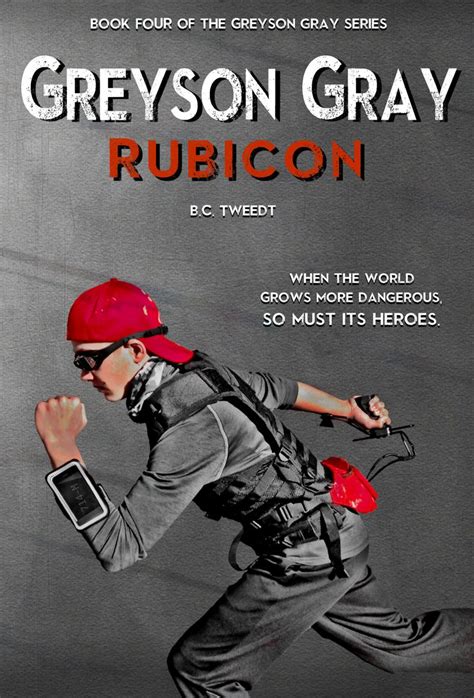 Full Download Rubicon Greyson Gray 4 By Bc Tweedt