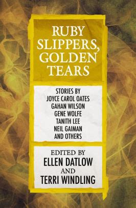 Ruby Slippers Golden Tears