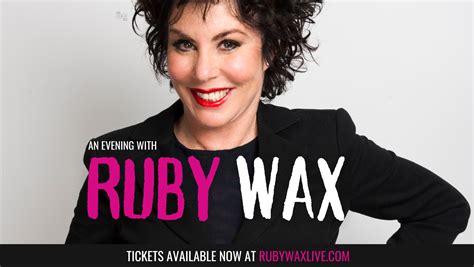 Ruby Wax Live