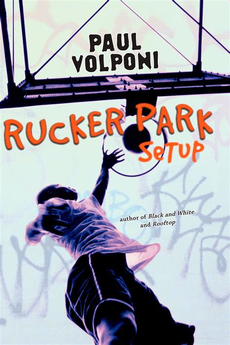Read Online Rucker Park Setup By Paul Volponi
