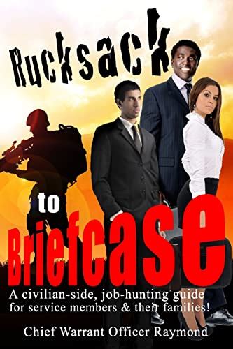 Rucksack to briefcase a civilian side job hunting guide for service members and their families. - Práctica procesal de la locación, comodato e intrusión.
