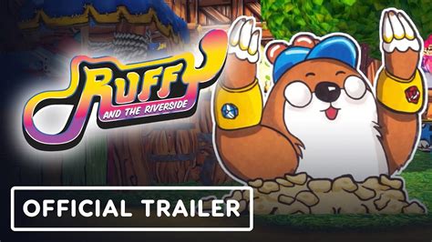 Ruffy and the Riverside (New Trailer) - YouTube