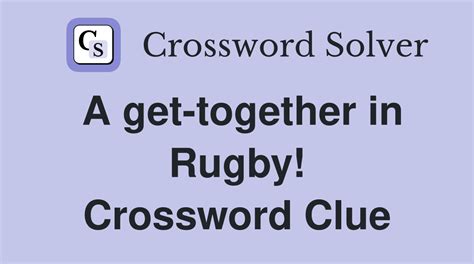 Rugby Restart - Crossword Clue Answers - Crossword Solver